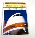 G. Laabs - Rijden, varen, vliegen / Kinderen ontdekken...
