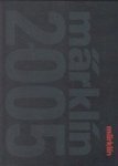 Marklin - Marklin 2005 3 delen met dvd in cassette