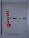 Infiesta Pérez, Manuel, Llimona Raymat, Enrique, Mascaró Vinets, Joaquín, et al (ed.). - Cuadernos de arquitectura, no. 26; Gaudí.