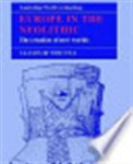 A. W. R. Whittle - Europe in the Neolithic the creation of new worlds