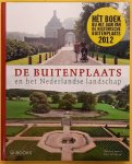 LAMERIS, MARINA. - De buitenplaats en het Nederlandse landschap.
