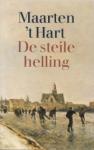 Hart, Maarten 't - De steile helling