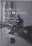 Pim Duurkoop - Psychiatrie terug in de stad/Psychiatry back in the City