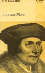 MORE, TH., CHAMBERS, R.W. - Thomas More.