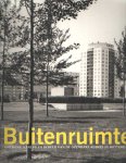 Goossens, J. e.a. - Buitenruimte. Ontwerp, aanleg en beheer van de openbare ruimte in Rotterdam