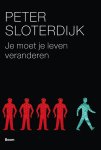 Peter Sloterdijk - Je moet je leven veranderen over antropotechniek