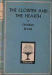 READE, CHARLES, - The cloister and the hearth.