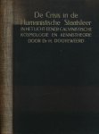 Dooyeweerd, H. - De Crisis der humanistische Staatsleer: In het licht eener calvinistische kosmologie en kennistheorie
