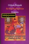 Pamuk, Orhan - Ik heet Karmozijn Pamuk, Orhan - Ik heet Karmozijn