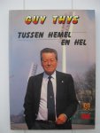 Nieuwenhove, Henk Van - Guy Thys. Tussen hemel en hel.