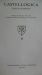 Dilz Drs. J.E.  Eindredacteur e.a. - Castellogica verkenningen/ II  Nederlandse Kastelen Stichting