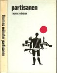Munster, Thomas .. In het nederlands vertaald door Klaas van der Geest - Partisanen