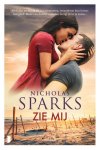 Nicholas Sparks - Zie mij