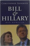 Christopher Andersen - Bill en hillary - hun huwelijk