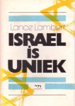Lance Lambert - Lambert, Lance-Israël is uniek