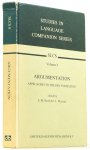 BARTH, E.M., MARTENS, J.L., (ED.) - Argumentation. Approaches to theory formation. Containing the contributions to the Groningen conference on the theory of argumentation, october 1978.