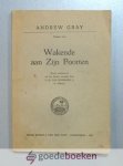Gray, Andrew - Wakende aan Zijn poorten --- Tweede serie. Zeven predikaties, vertaald door C.B. van Woerden jr. te Akkrum