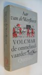 Werfhorst Aar van de - Volcmar de ommelander