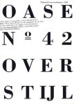 Claessens, Francois (ed.) ; Karel Martens (design) et al. - OASE tijdschrift voor architectuur architectural journal # 42 Over stijl