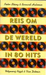 Steinz, P. & Hulsman B. (ds1254) - Reis om de wereld in 80 hits