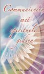 White,Ruth - Communiceren met spirituele gidsen