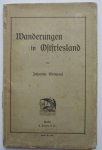 Kleinpaul, J - Wanderungen in Ostfriesland. (Original Ed.)