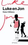 Robert Williams - Luke en Jon