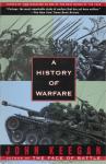 Keegan, John - A History of Warfare