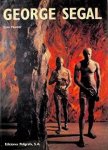 SEGAL, GEORGE - SAM HUNTER. - George Segal.