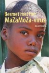 J. Grispen - Besmet Met Het Mazamoza-Virus