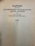 LELY, C.W., - De Verbetering van de Maas voor groote Afvoeren.
