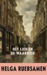 Ruebsamen, Helga - Het lied en de waarheid