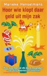 HENSELMANS, M. - Hoor wie klopt daar geld uit mijn zak