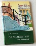 Kruizinga, J H - Ornamenten van huis en hof I