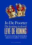 Jo De Poorter - De Koning Is Dood. Leve De Koning!