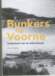 Rijpsma, Jeroen - Bunkers op Voorne Onderdeel van de Atlantikwall