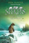 Erin Hunter 60153 - Bij het groot berenmeer Seekers 2