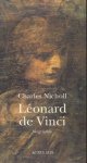 Nicholl, Charles - Leonard de Vinci,  biographie. (Franse tekst)