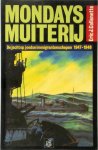 Eric J. Collenette - Mondays muitery De jacht op Joodse immigrantenschepen 1947-1948