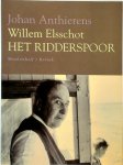 Johan Anthierens, Willem Elsschot - Willem Elsschot, Het Ridderspoor