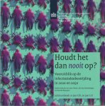J.E. van Steenbergen, D.J.M.A. Beaujean, A. Timen - Houd het dan nooit op