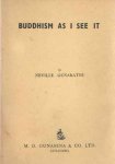 Gunaratne, Neville - Buddhism as I see it Gunaratne, Neville - Buddhism as I see it