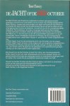 Clancy Tom * Een Russische onderzeeër boordevol zeer geavanceerde apparatuur,bevindt zich op de bodem van de Oceaan - De jacht op de Red October, een huiveringwekkende thriller,waarin hij door zijn rijke verbeeldings kracht en een gedegenkennis van geavanceerde technologie een veelzijdige wereld vol dramatische wendingen weet te creëren