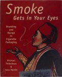 Michael Thibodeau 149413, Jana Martin 19847 - Smoke gets in your eyes branding and design in cigarette packaging