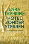 Taveirne, Lara - Hotel zonder sterren