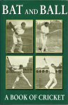 Moult, Thomas - Bat and Ball -A new Book of Cricket