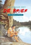 Mijnders van Woerden, M.A. - Mijnders van Woerden, M.A.-De Indiaan met de Brief (nieuw)