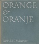 Sickinghe, P.F.O.R. - Orange & Oranje