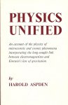 HAROLD ASPDEN - Phsyics Unified
