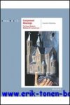 E. S. Klinkenberg; - Compressed Meanings. The Donor's Model in Medieval Art to around 1300. Origin, Spread and Significance of an Architectural Image in the Realm of Tension between Tradition and Likeness,